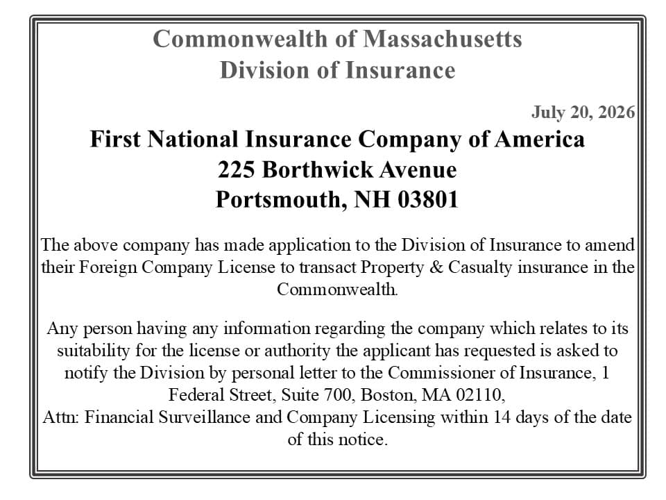 Official certification: Commonwealth of Massachusetts, Division of Insurance, license amendment for First National Insurance Company of America, 225 Borthwick Ave, Portsmouth, NH, dated July 20, 2026.