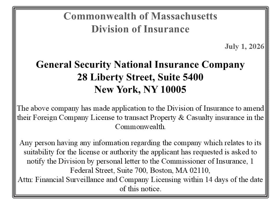 Official Massachusetts Division of Insurance notice to General Security National Insurance Company about amending its foreign license to transact property and casualty insurance, dated July 1, 2026.