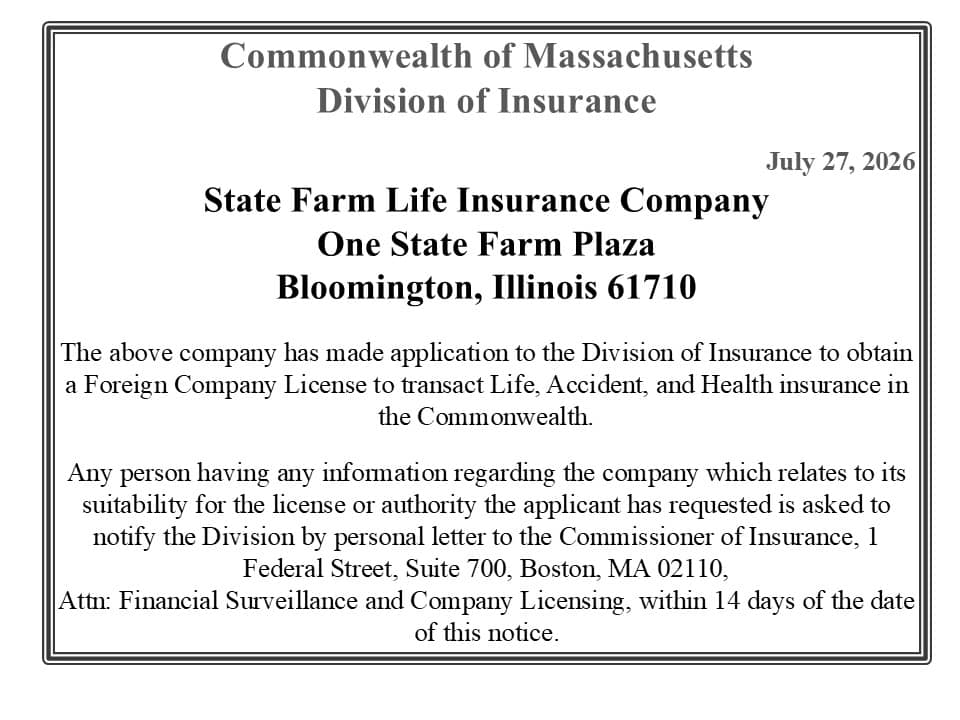 Massachusetts Division of Insurance notice about a license for State Farm Life Insurance Company, Bloomington, IL, dated July 27, 2026, in a bordered frame.