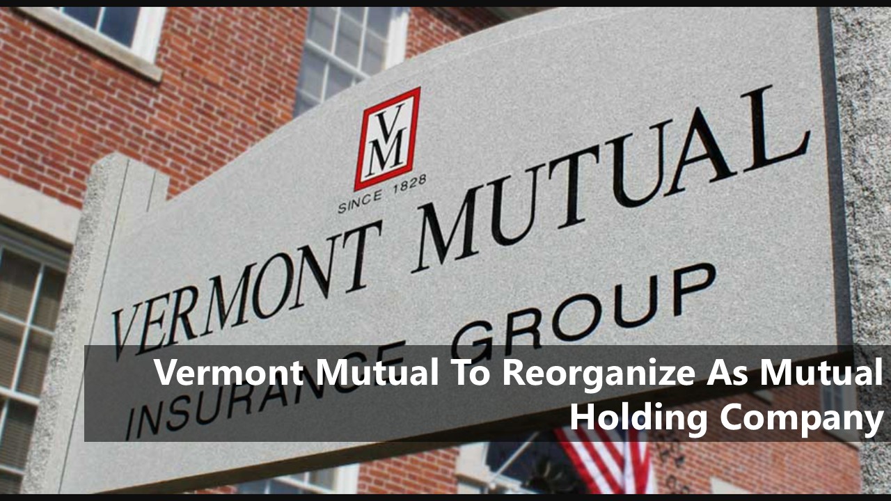 Latest News Sign reading 'Vermont Mutual Insurance Group' with an overlaid headline: 'Vermont Mutual To Reorganize As Mutual Holding Company'